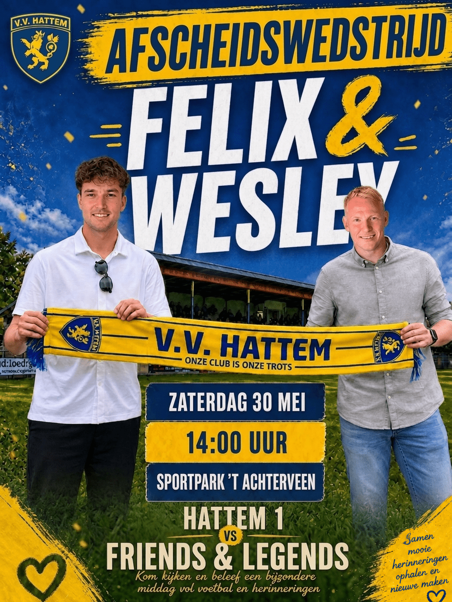 Afscheidswedstrijd Felix Noordberger en Wesley van Winsum op zaterdag 30 mei